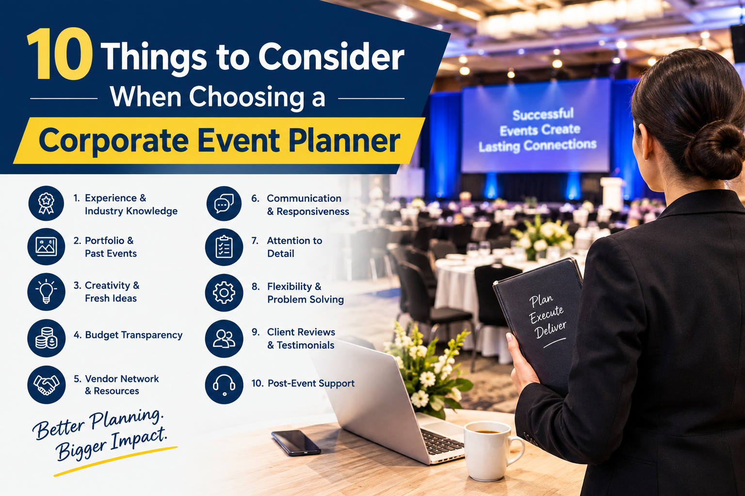 10 Things to Consider When Choosing a Corporate Event Planner